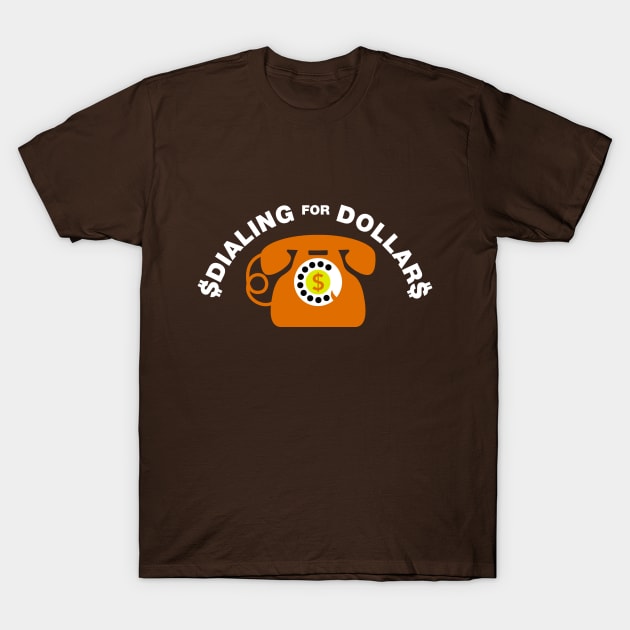 $DAILING for DOLLAR$ SCTV T-Shirt by Pop Fan Shop